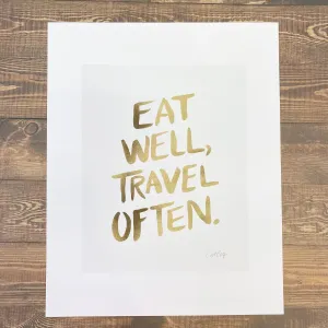 Eat Well Travel Often Art Print