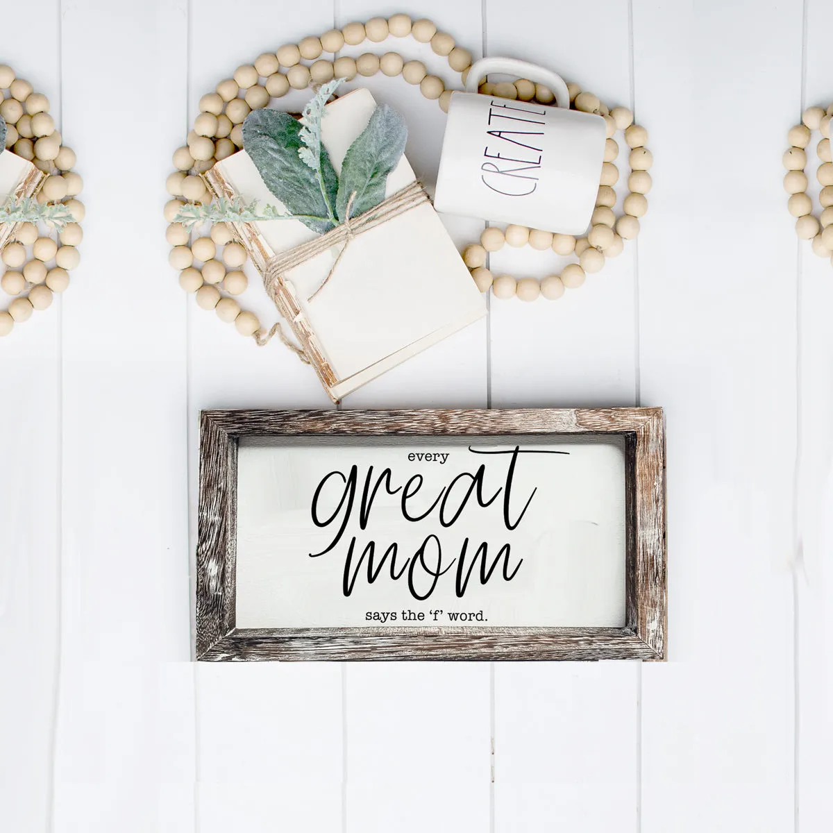 Great Mom Sign