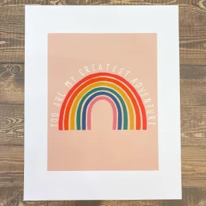 You Are My Greatest Adventure Art Print